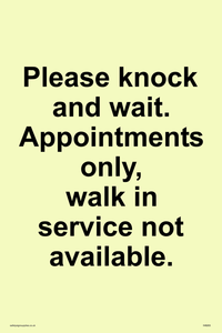 IV6203: Please knock and wait. Appointments only, walk in service not available.