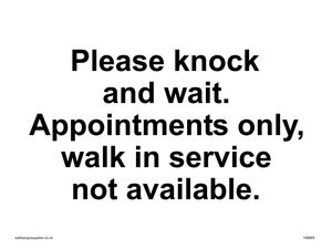 IV6203: Please knock and wait. Appointments only, walk in service not available.