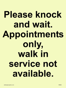 IV6203: Please knock and wait. Appointments only, walk in service not available.