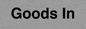 IV7001: Goods In