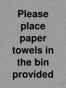 IV7003: Please place paper towels in the bin provided