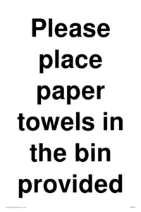 IV7003: Please place paper towels in the bin provided