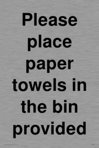 IV7003: Please place paper towels in the bin provided