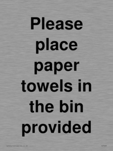 IV7003: Please place paper towels in the bin provided
