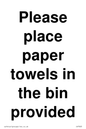 IV7003: Please place paper towels in the bin provided