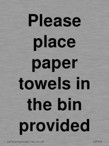 IV7003: Please place paper towels in the bin provided