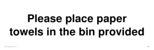 IV7003: Please place paper towels in the bin provided