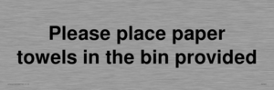 IV7003: Please place paper towels in the bin provided