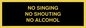 IV7029: NO SINGING NO SHOUTING NO ALCOHOL