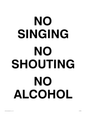 IV7030: NO SINGING NO SHOUTING NO ALCOHOL
