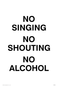 IV7030: NO SINGING NO SHOUTING NO ALCOHOL
