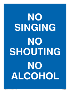 IV7031: NO SINGING NO SHOUTING NO ALCOHOL