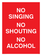 IV7032: NO SINGING NO SHOUTING NO ALCOHOL