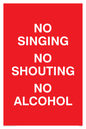 IV7032: NO SINGING NO SHOUTING NO ALCOHOL