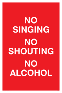 IV7032: NO SINGING NO SHOUTING NO ALCOHOL