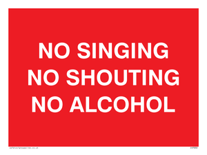 IV7032: NO SINGING NO SHOUTING NO ALCOHOL