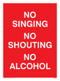IV7032: NO SINGING NO SHOUTING NO ALCOHOL