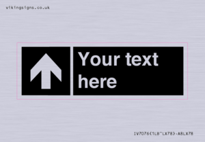 IV7076: Custom Directional signage black arrow up