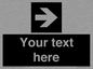 IV7078: Custom Directional signage black arrow right