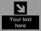 IV7079: Custom Directional signage black arrow down right