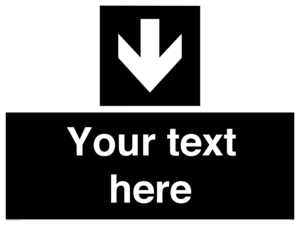 IV7080: Custom Directional signage black arrow down