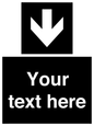 IV7080: Custom Directional signage black arrow down