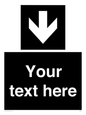 IV7080: Custom Directional signage black arrow down