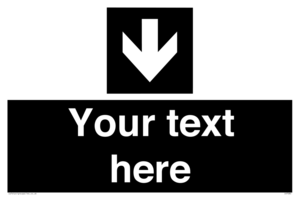 IV7080: Custom Directional signage black arrow down