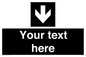 IV7080: Custom Directional signage black arrow down