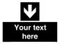 IV7080: Custom Directional signage black arrow down