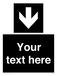 IV7080: Custom Directional signage black arrow down