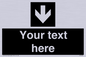 IV7080: Custom Directional signage black arrow down