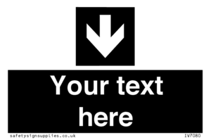 IV7080: Custom Directional signage black arrow down