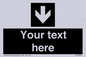 IV7080: Custom Directional signage black arrow down