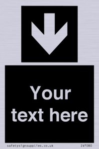 IV7080: Custom Directional signage black arrow down