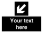 IV7081: Custom Directional signage black arrow down left