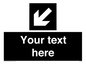 IV7081: Custom Directional signage black arrow down left