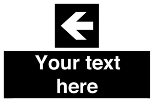 IV7082: Custom Directional signage black arrow left