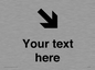 IV7087: Custom Directional signage arrow down right