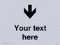 IV7088: Custom Directional signage arrow down
