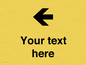 IV7090: Custom Directional signage arrow left