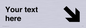 IV7103: Custom Directional sign arrow down right  - symbol right