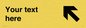 IV7107: Custom Directional sign arrow up left - symbol right