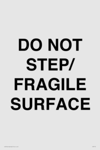 IV7112: DO NOT STEP/ FRAGILE SURFACE