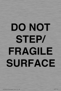 IV7112: DO NOT STEP/ FRAGILE SURFACE