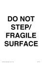IV7112: DO NOT STEP/ FRAGILE SURFACE