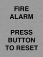 IV7113: FIRE ALARM PRESS BUTTON TO RESET