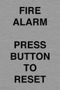 IV7113: FIRE ALARM PRESS BUTTON TO RESET
