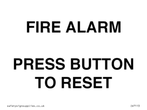 IV7113: FIRE ALARM PRESS BUTTON TO RESET
