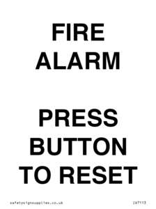 IV7113: FIRE ALARM PRESS BUTTON TO RESET